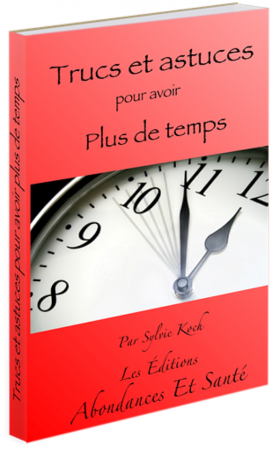 52 Trucs et Astuces Pour Avoir Plus de Temps