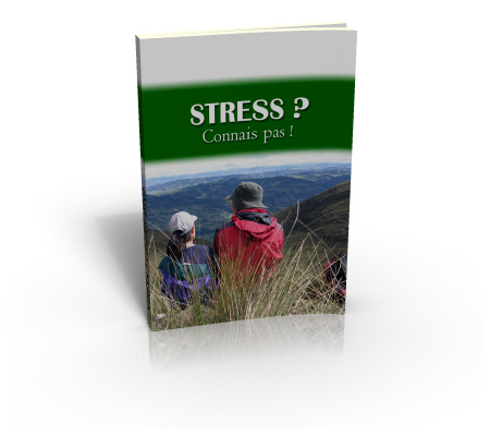 Stress? Connais pas !