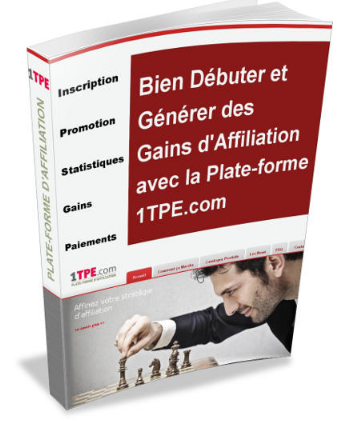 Guide Pratique Pour Générer des Revenus Avec la Plate-Forme d'Affiliation