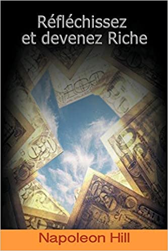 Réfléchissez et devenez riche