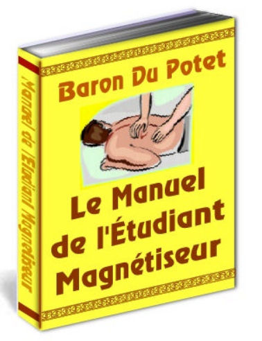 Le Manuel De l’Etudiant Magnétiseur