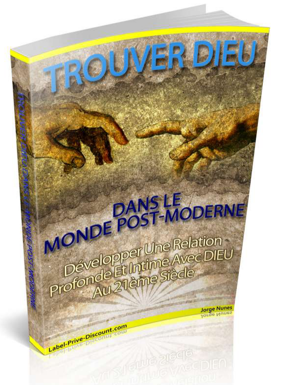 Trouver Dieu dans le Monde Post-Moderne